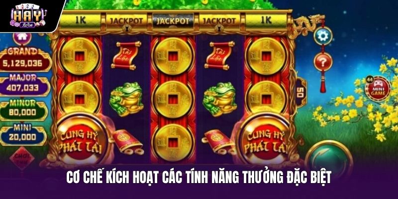 Tính năng vòng quay miễn phí cùng hũ Cung Hỷ Phát Tài