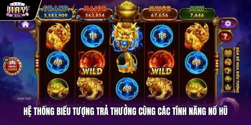 Biểu tượng đặc biệt cùng vòng nổ hũ Kho báu tứ linh