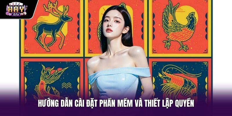 Hướng dẫn cài đặt phần mềm và thiết lập quyền khi tải bầu cua Android Thao tác thiết lập quyền sau khi tải bầu cua Android