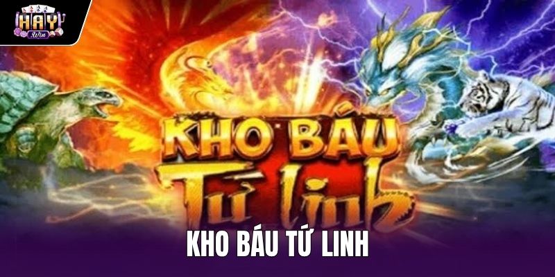 Kho Báu Tứ Linh - Bảng Thưởng 243 Cách Thắng Tại Haywin