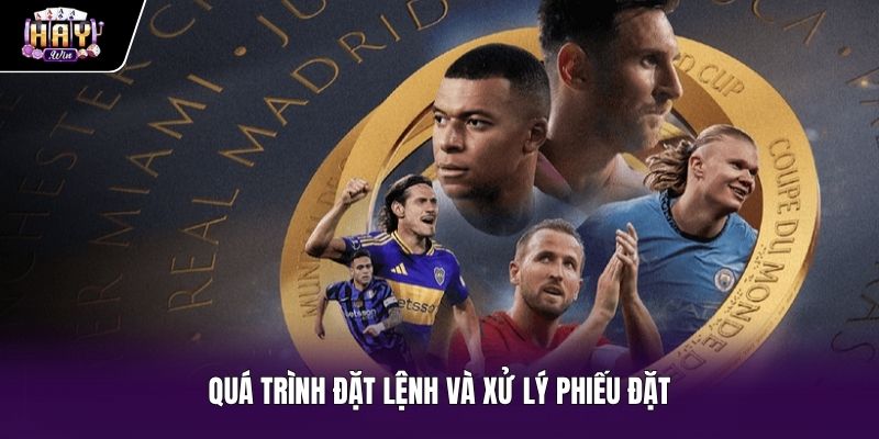 Hướng dẫn cá cược với quy trình gửi phiếu đặt chuẩn