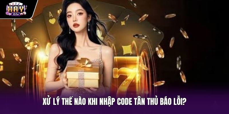 Cách giải quyết lỗi khi nhận code tân thủ trên ứng dụng