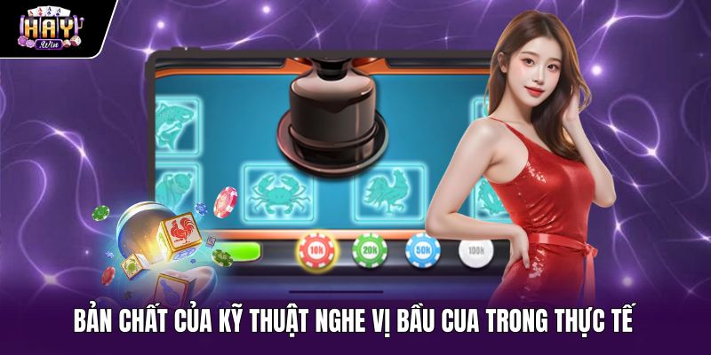 Âm thanh ngẫu nhiên và kỹ năng nghe vị bầu cua