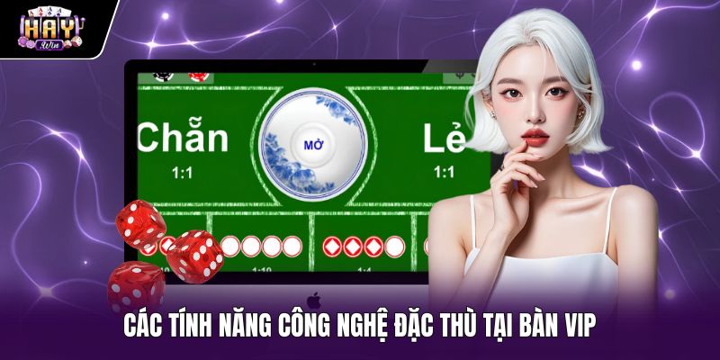 Công nghệ truyền dẫn và thống kê tại Xóc đĩa sảnh VIP
