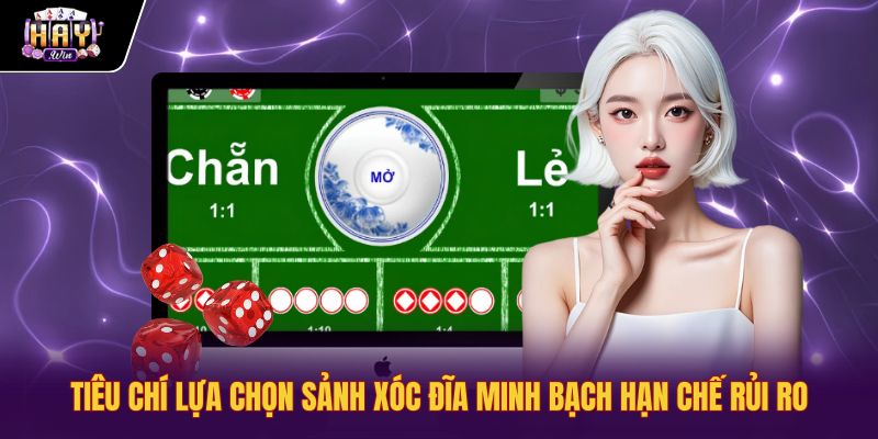 Mẹo đánh xóc đĩa khi chọn sảnh cược trực tiếp an toàn